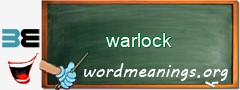 WordMeaning blackboard for warlock